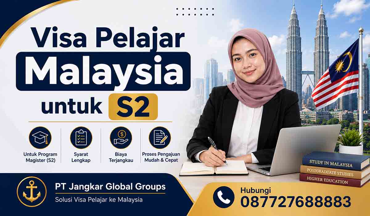 Visa Pelajar Malaysia untuk S2