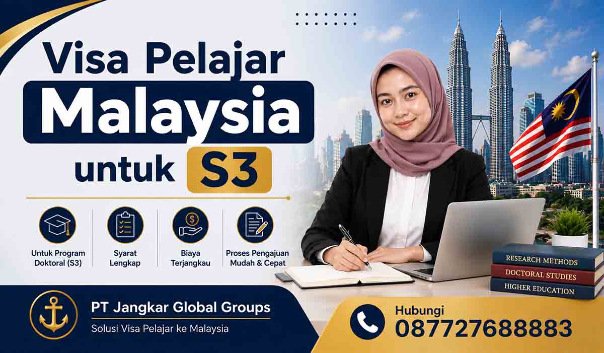 Visa Pelajar Malaysia untuk S3