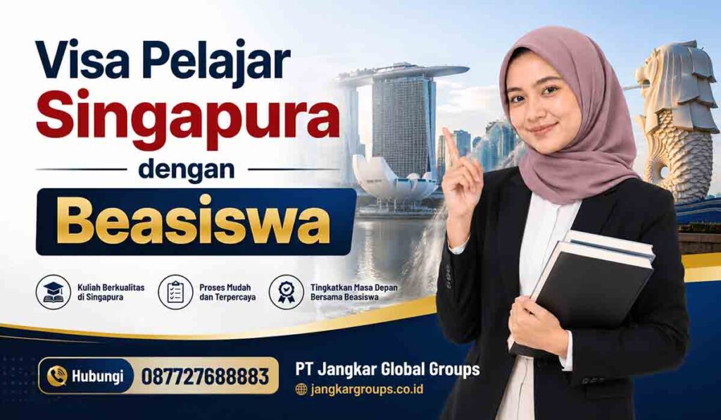 Visa Pelajar Singapura dengan Beasiswa
