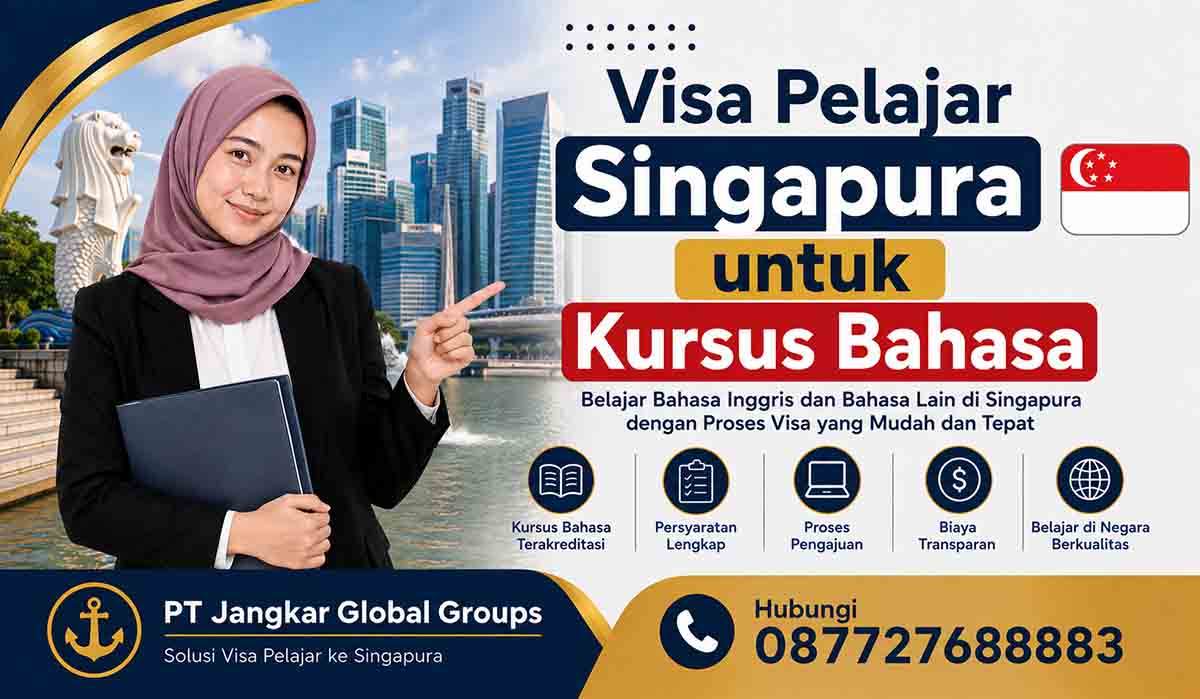 Visa Pelajar Singapura untuk Kursus Bahasa