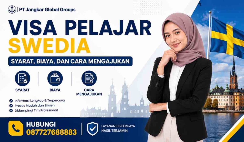 Visa Pelajar Swedia Syarat, Biaya, dan Cara Mengajukan