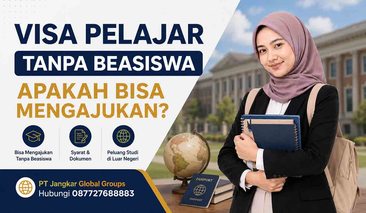 Visa Pelajar Tanpa Beasiswa Apakah Bisa Mengajukan