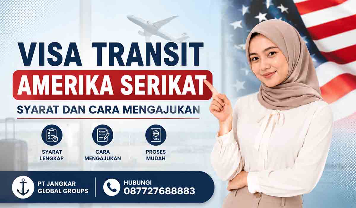 Visa Transit Amerika Serikat Syarat dan Cara Mengajukan