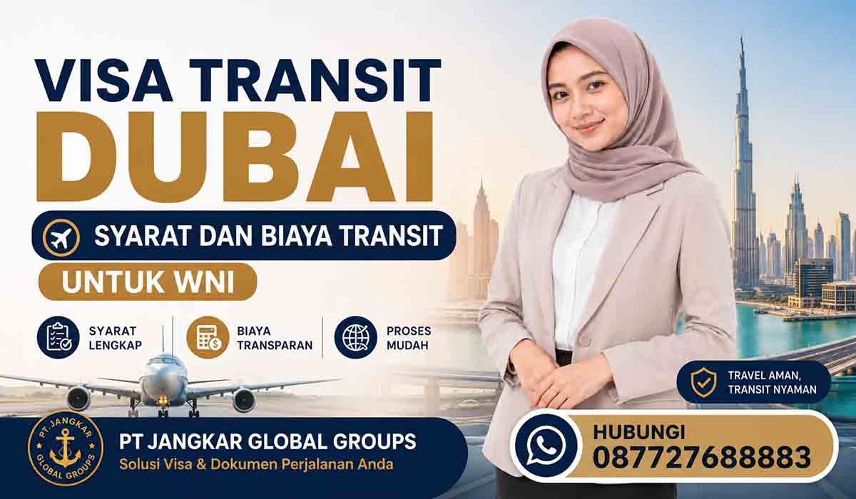 Visa Transit Dubai Syarat dan Biaya Transit untuk WNI