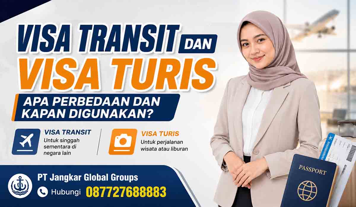 Visa Transit dan Visa Turis Apa Perbedaan dan Kapan Digunakan