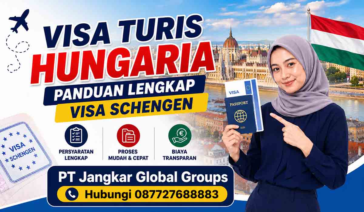 Visa Turis Hungaria Panduan Lengkap Visa Schengen