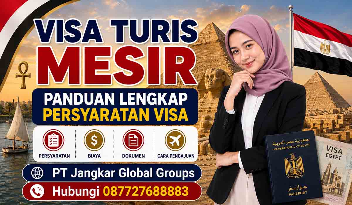 Visa Turis Mesir Panduan Lengkap Persyaratan Visa