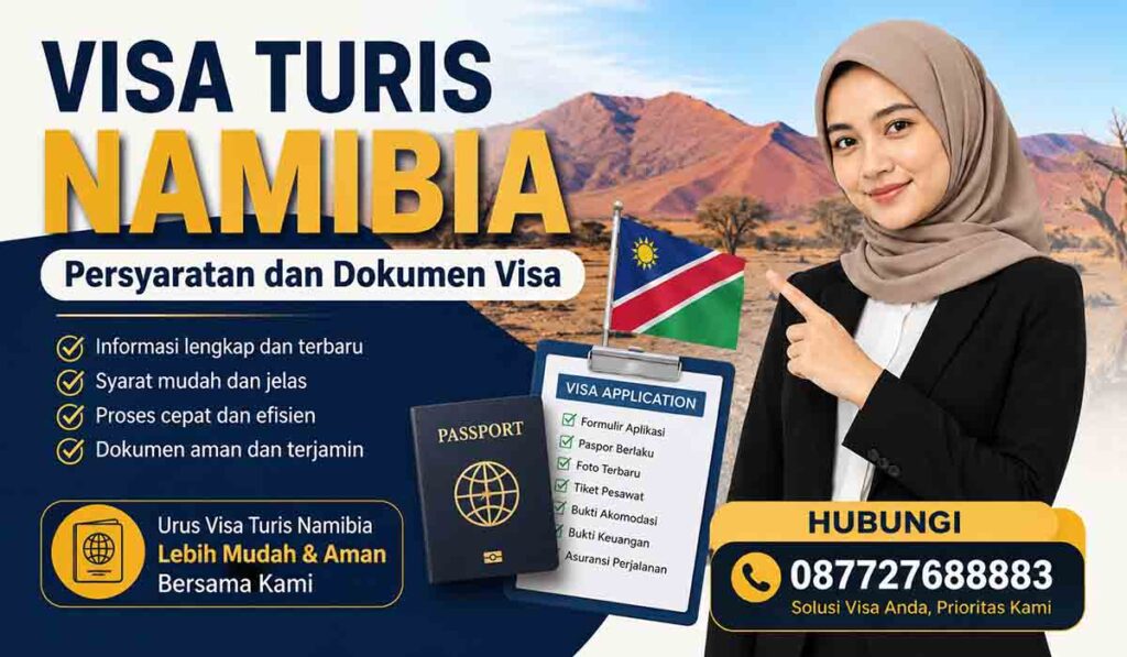 Visa Turis Namibia Persyaratan dan Dokumen Visa