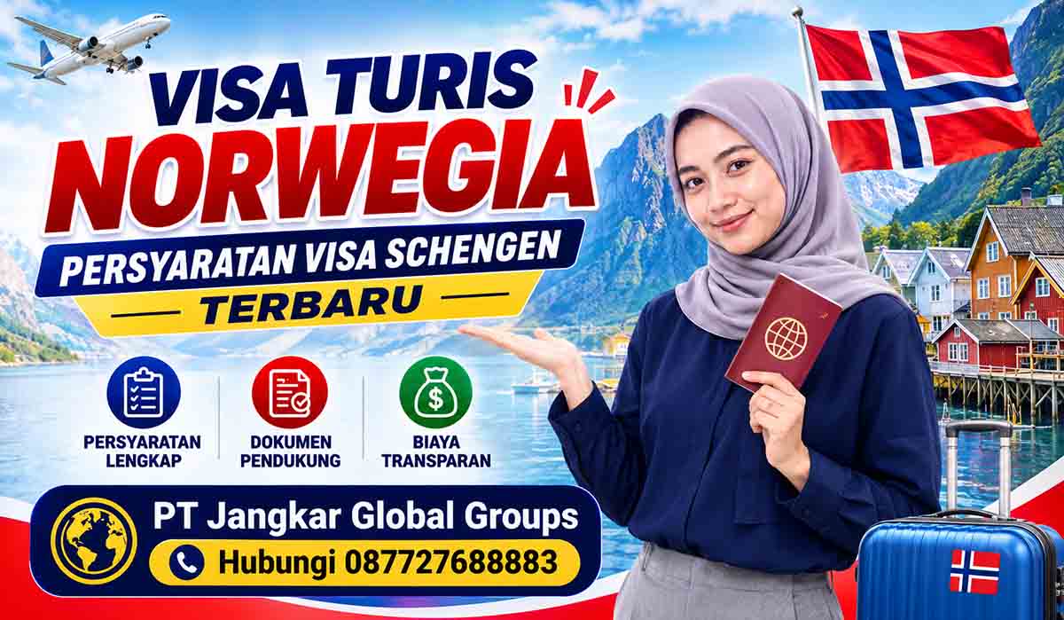 Visa Turis Norwegia Persyaratan Visa Schengen Terbaru