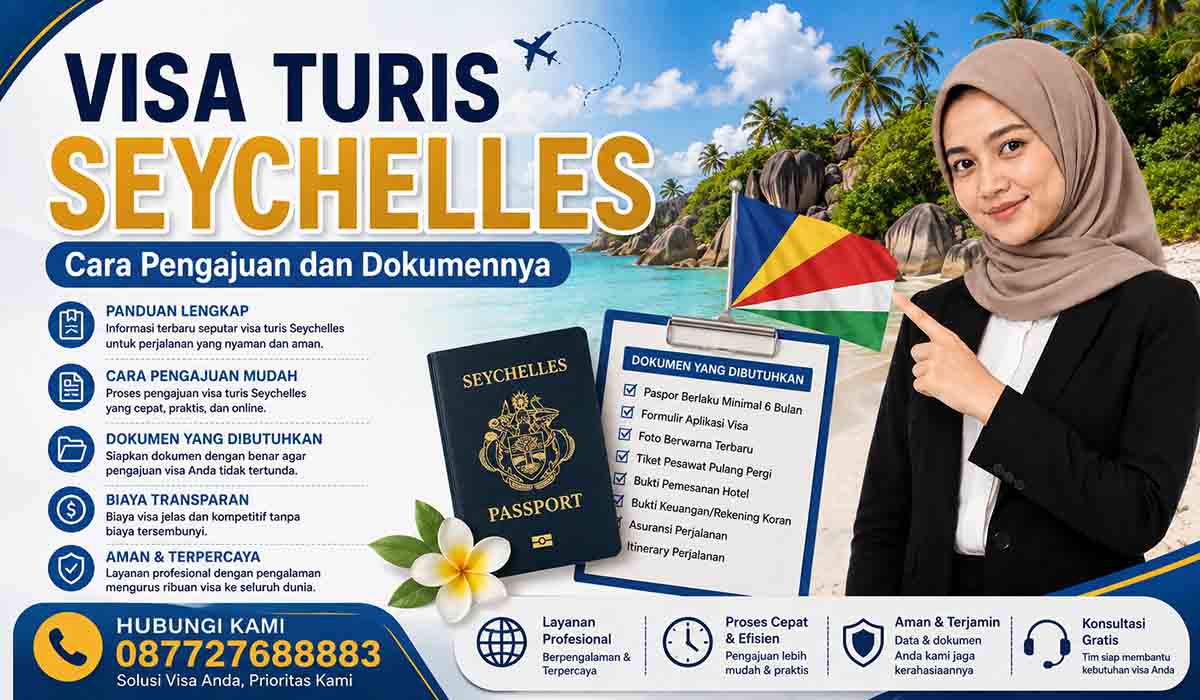 Visa Turis Seychelles Cara Pengajuan dan Dokumennya
