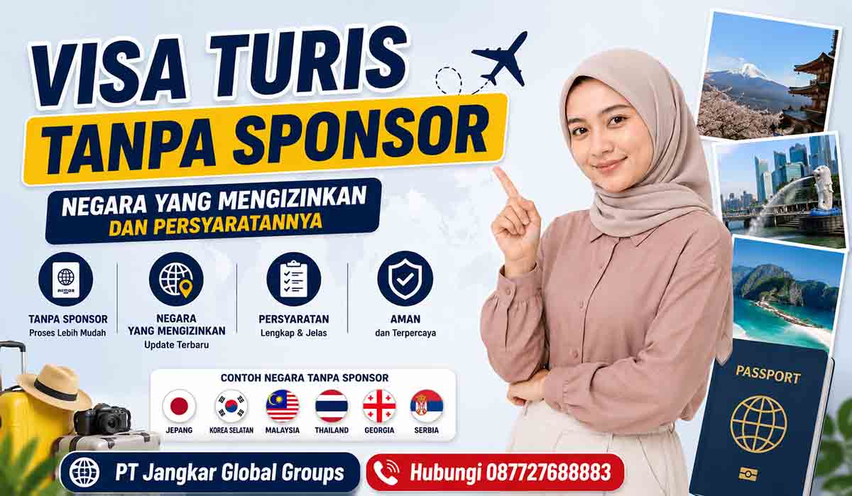Visa Turis Tanpa Sponsor Negara yang Mengizinkan dan Persyaratannya