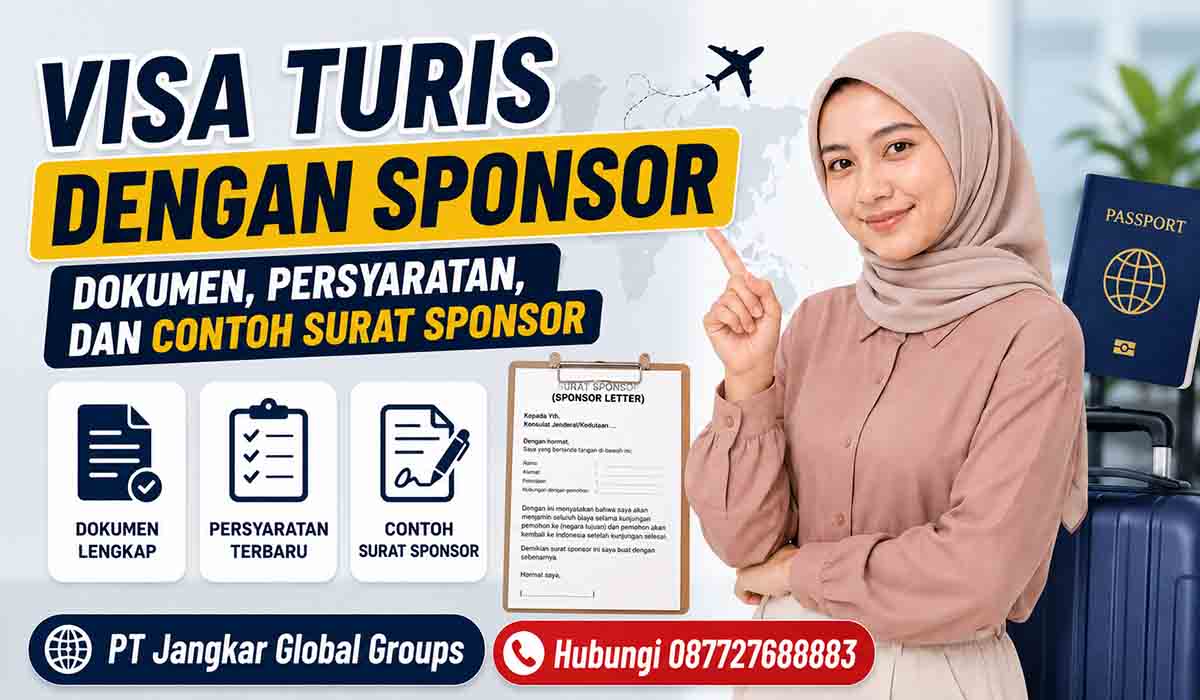 Visa Turis dengan Sponsor Dokumen, Syarat, dan Contoh Suratnya