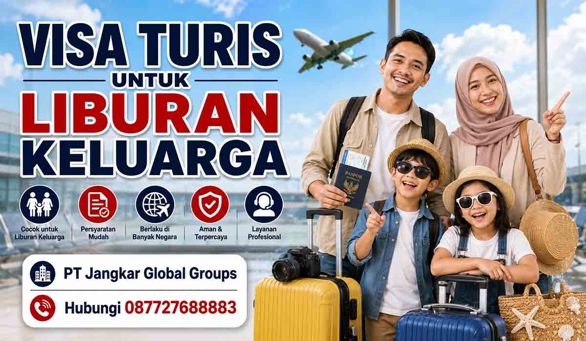 Visa Turis untuk Liburan Keluarga