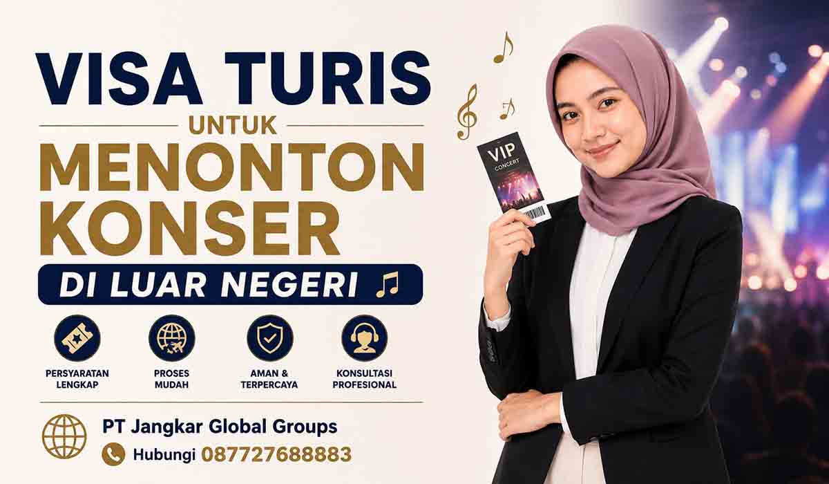 Visa Turis untuk Menonton Konser di Luar Negeri