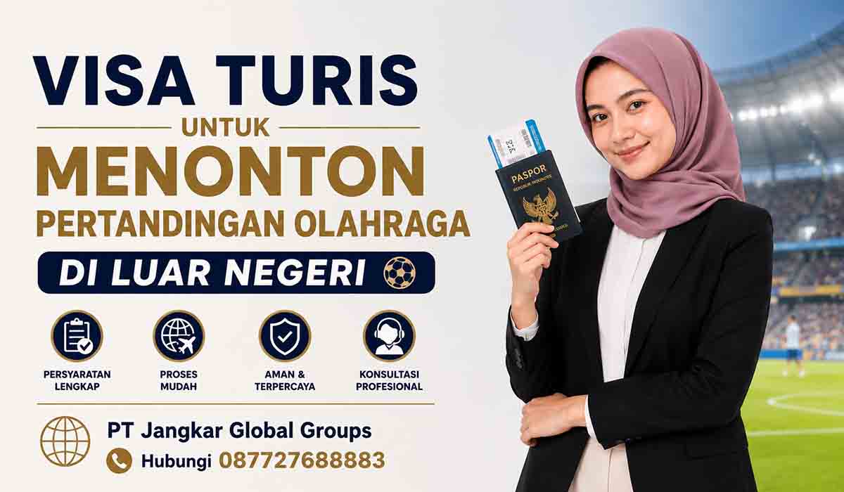 Visa Turis untuk Menonton Pertandingan Olahraga di Luar Negeri