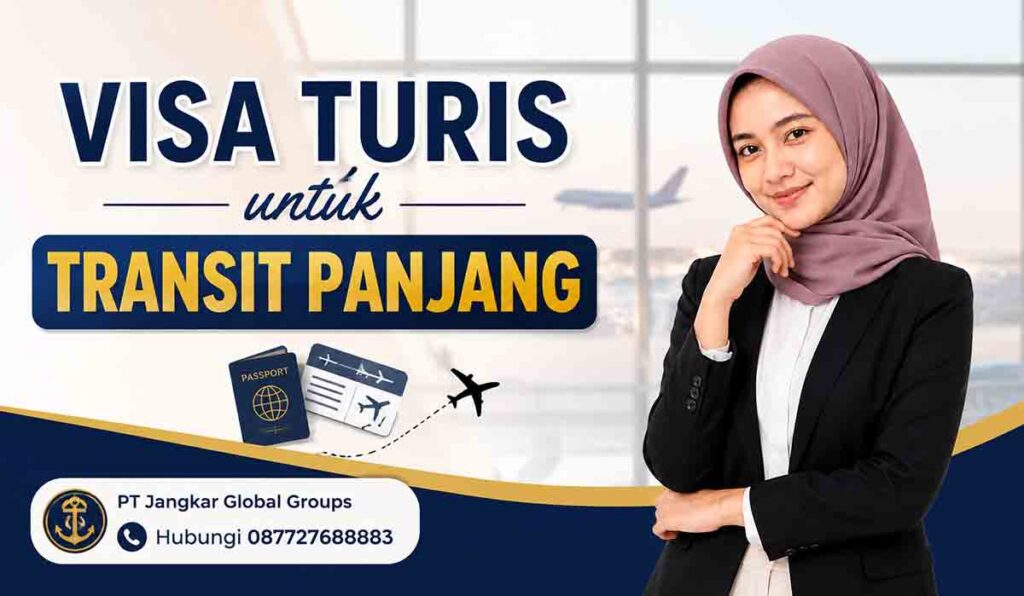 Visa Turis untuk Transit Panjang