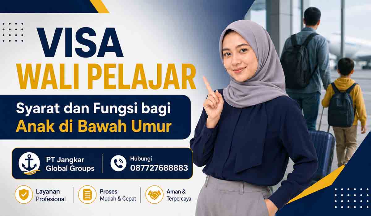 Visa Wali Pelajar Syarat dan Fungsi bagi Anak di Bawah Umur