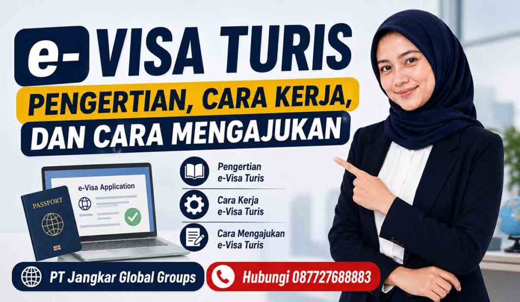 e-Visa Turis Pengertian, Cara Kerja, dan Cara Mengajukan