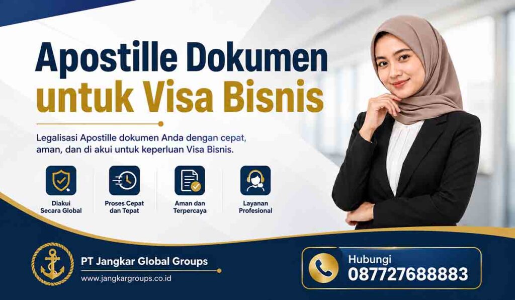 Apostille Dokumen untuk Visa Bisnis