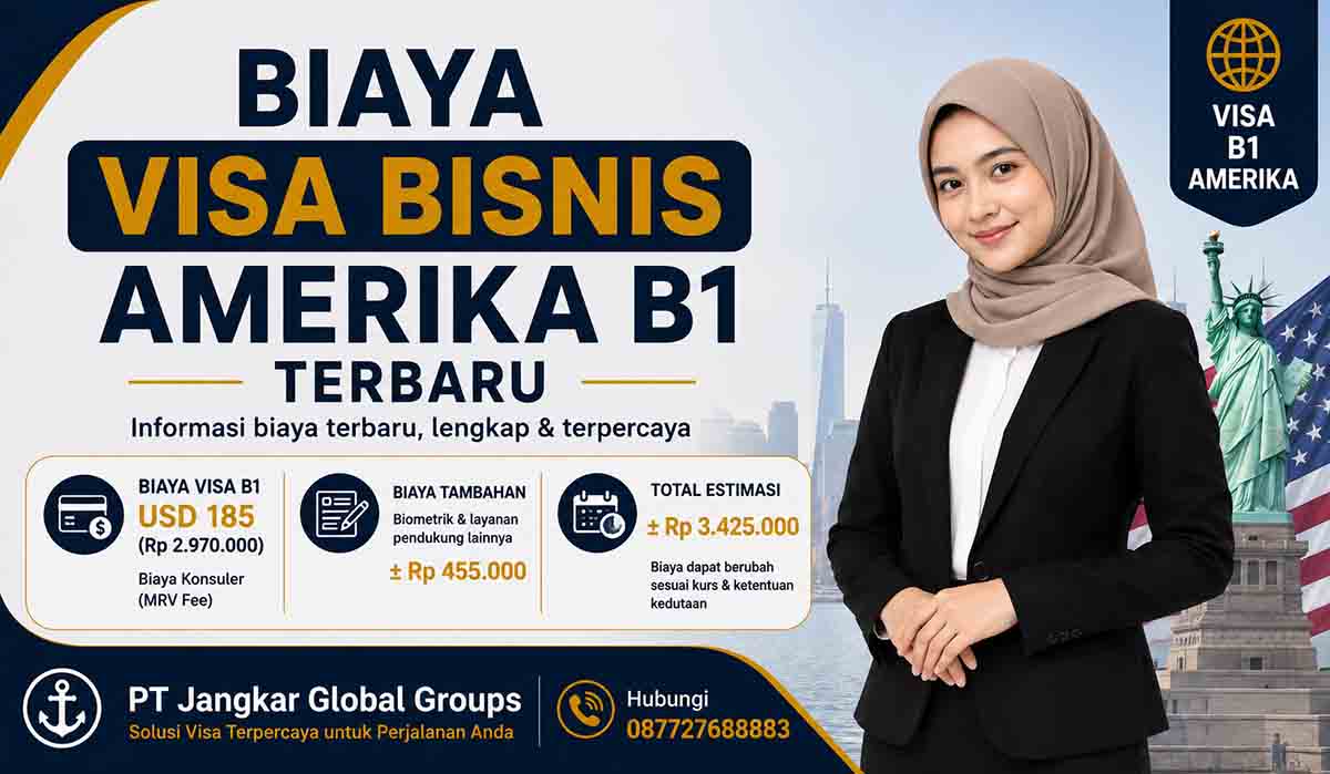 Biaya Visa Bisnis Amerika B1 Terbaru