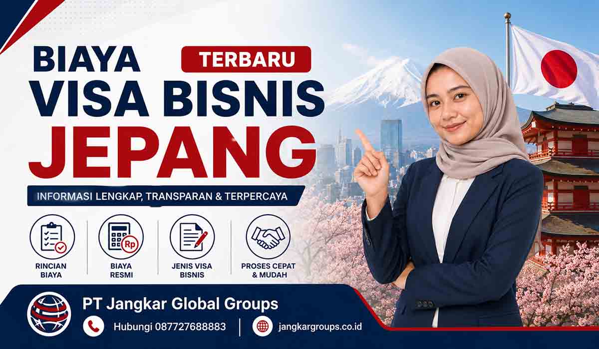 Biaya Visa Bisnis Jepang Terbaru