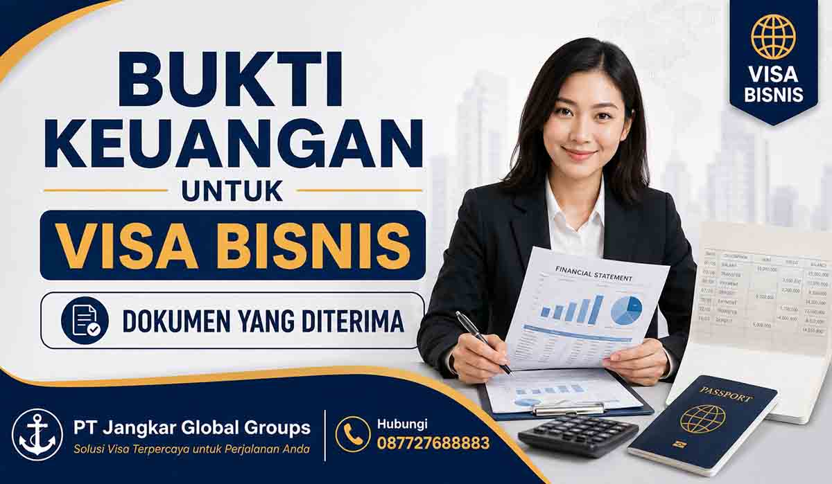 Bukti Keuangan untuk Visa Bisnis Dokumen yang Diterima