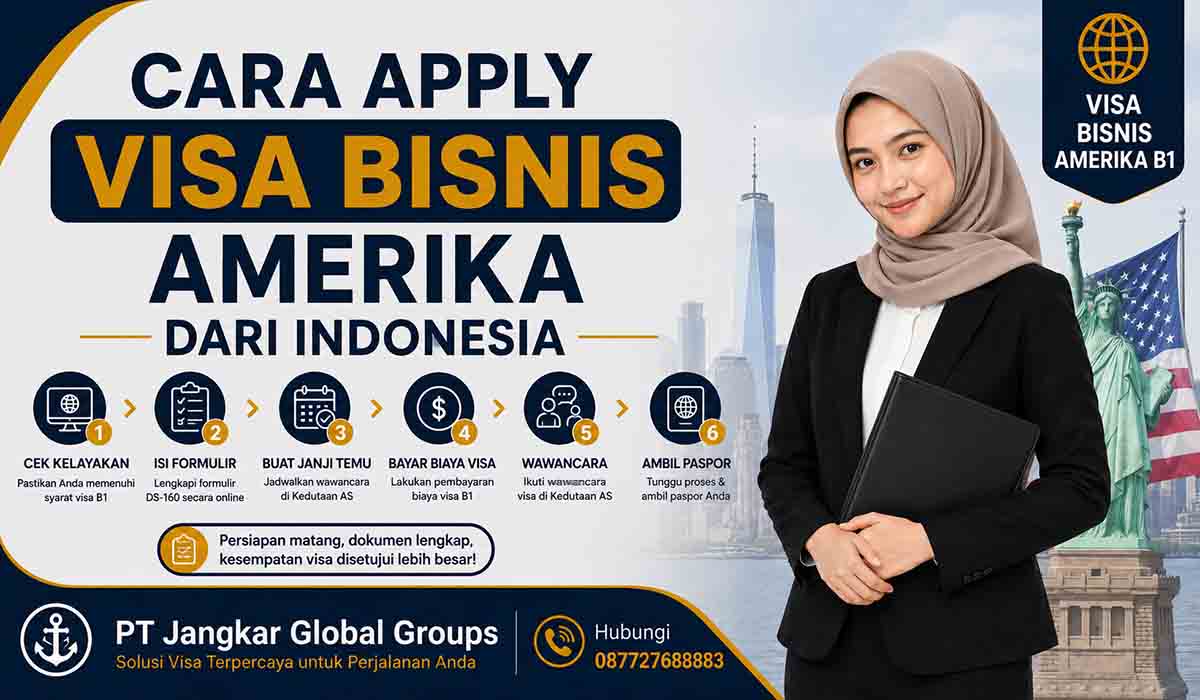 Cara Apply Visa Bisnis Amerika dari Indonesia