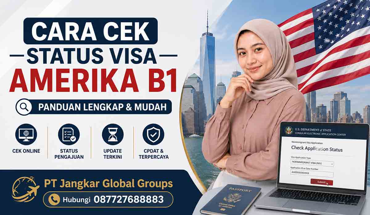 Cara Cek Status Visa Amerika B1