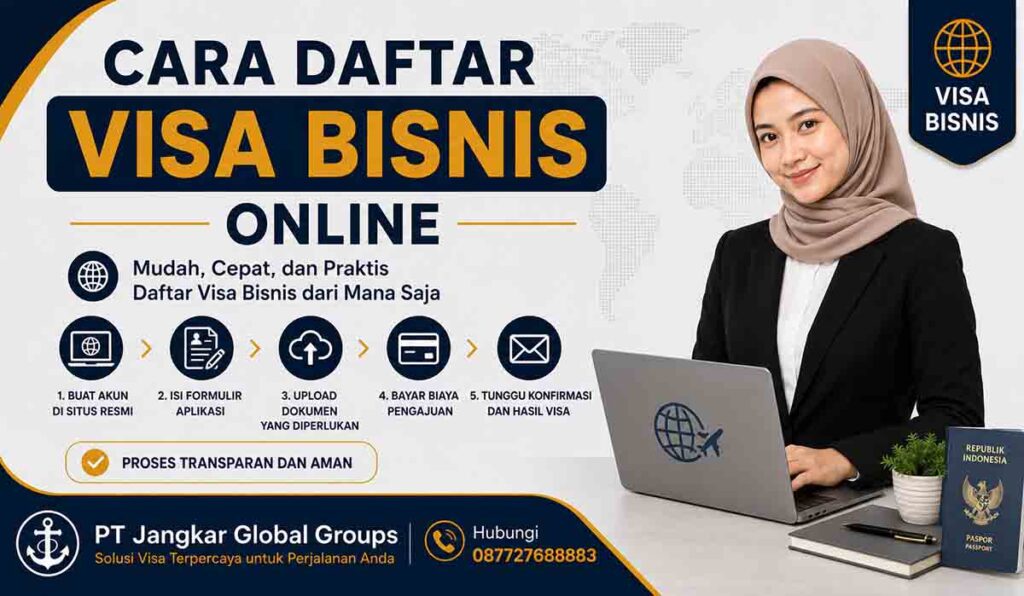 Cara Daftar Visa Bisnis Online