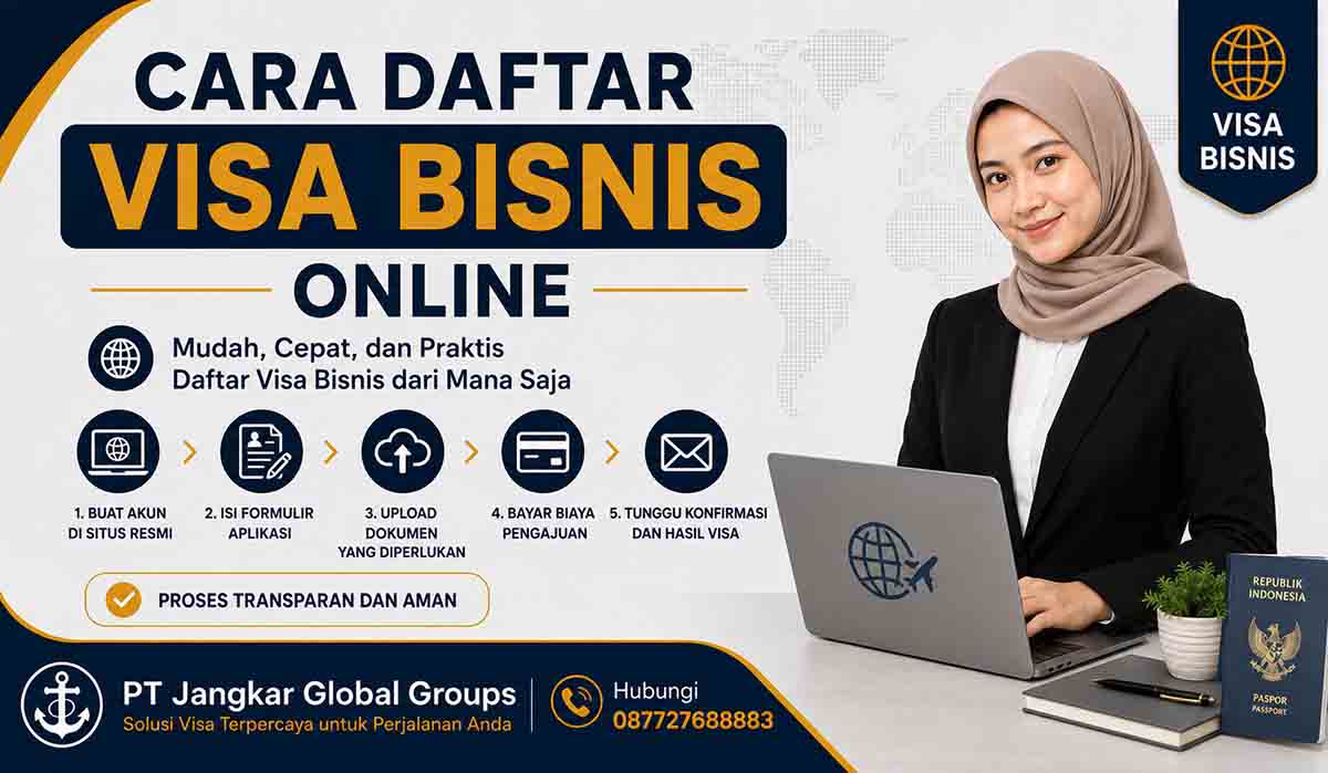 Cara Daftar Visa Bisnis Online