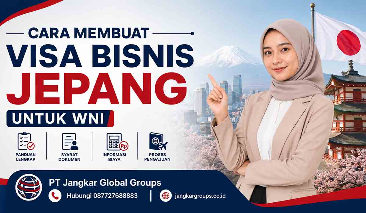 Cara Membuat Visa Bisnis Jepang untuk WNI