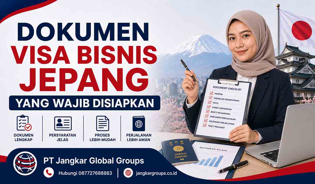 Dokumen Visa Bisnis Jepang yang Wajib Disiapkan