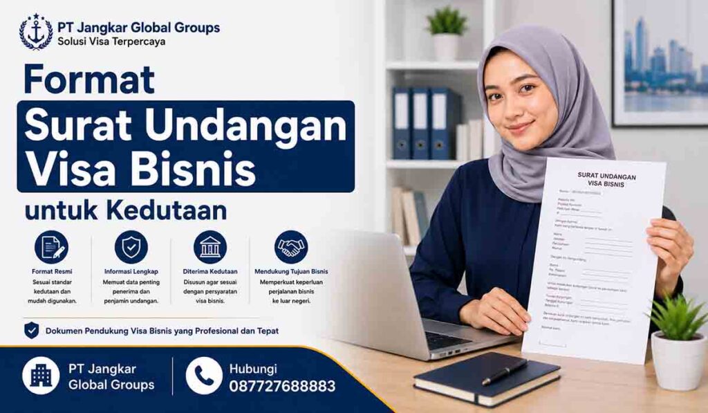 Format Surat Undangan Visa Bisnis untuk Kedutaan