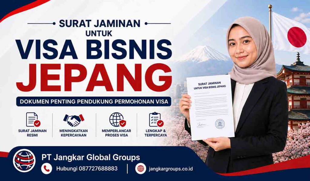 Surat Jaminan untuk Visa Bisnis Jepang