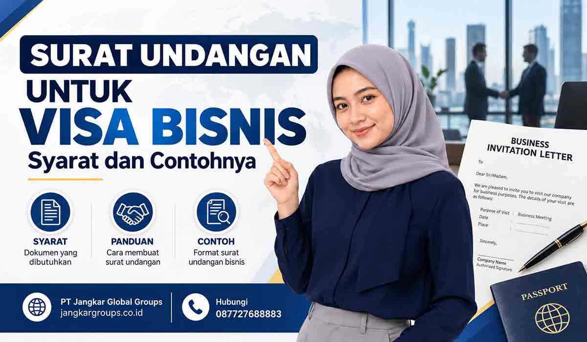 Surat Undangan untuk Visa Bisnis Syarat dan Contohnya