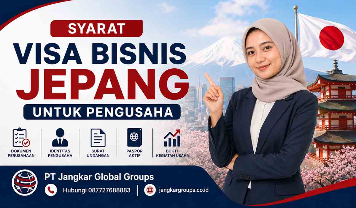 Syarat Visa Bisnis Jepang untuk Pengusaha