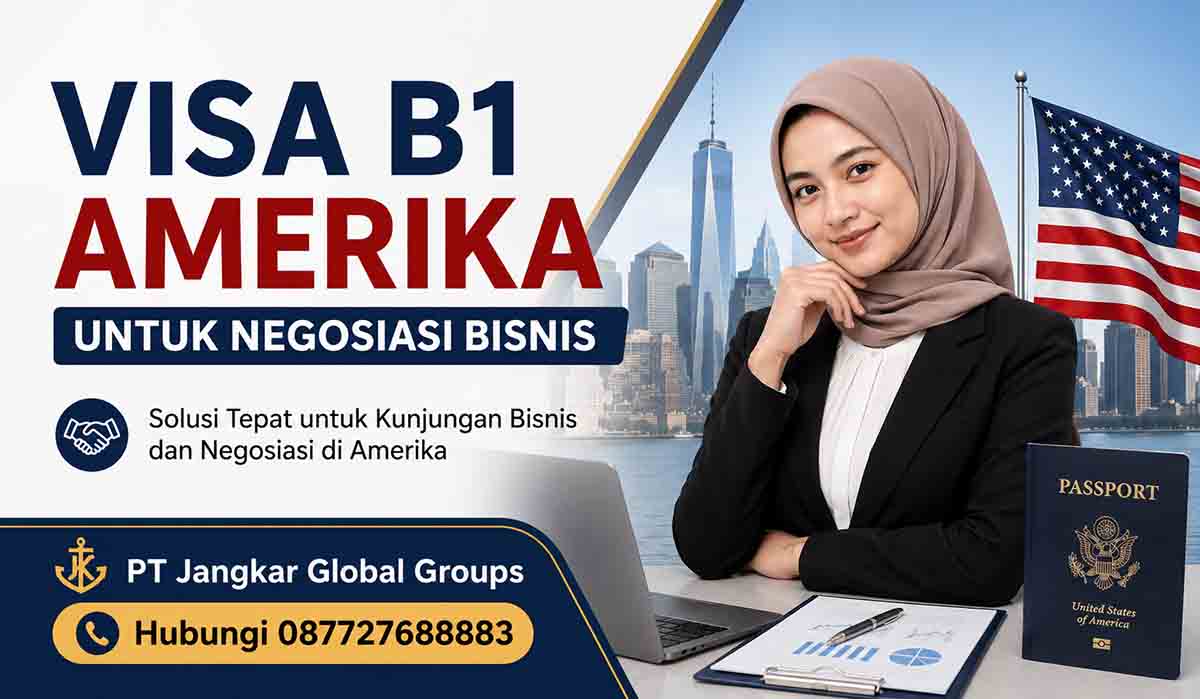 Visa B1 Amerika untuk Negosiasi Bisnis