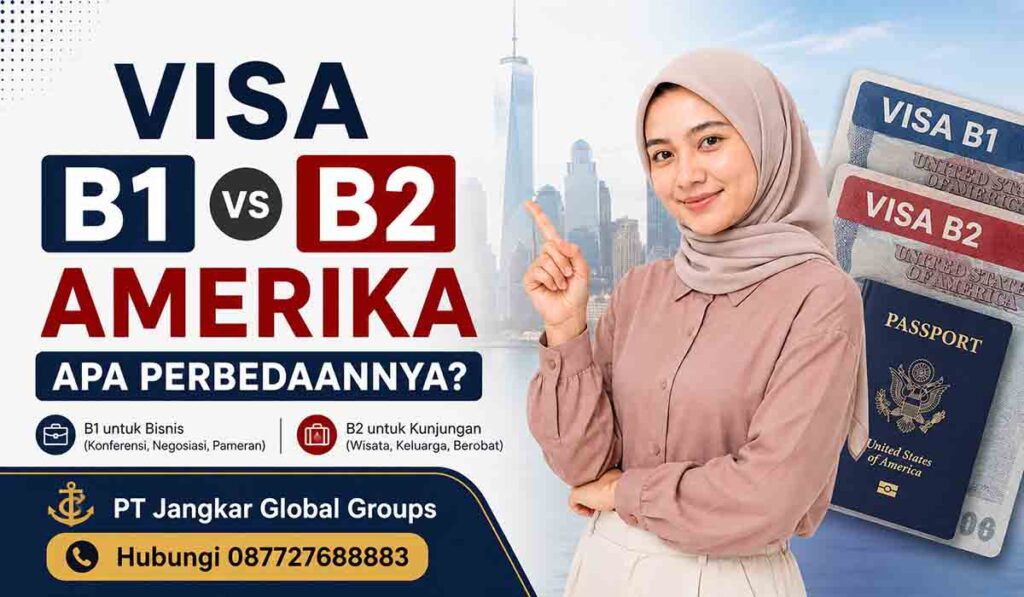 Visa B1 vs B2 Amerika Apa Perbedaannya
