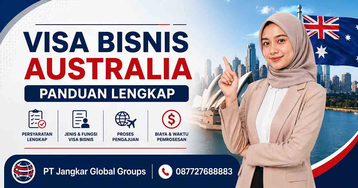 Visa Bisnis Australia Panduan Lengkap