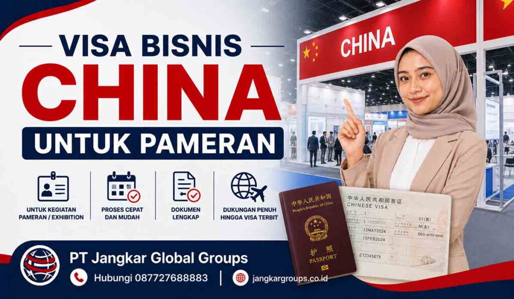 Visa Bisnis China untuk Pameran