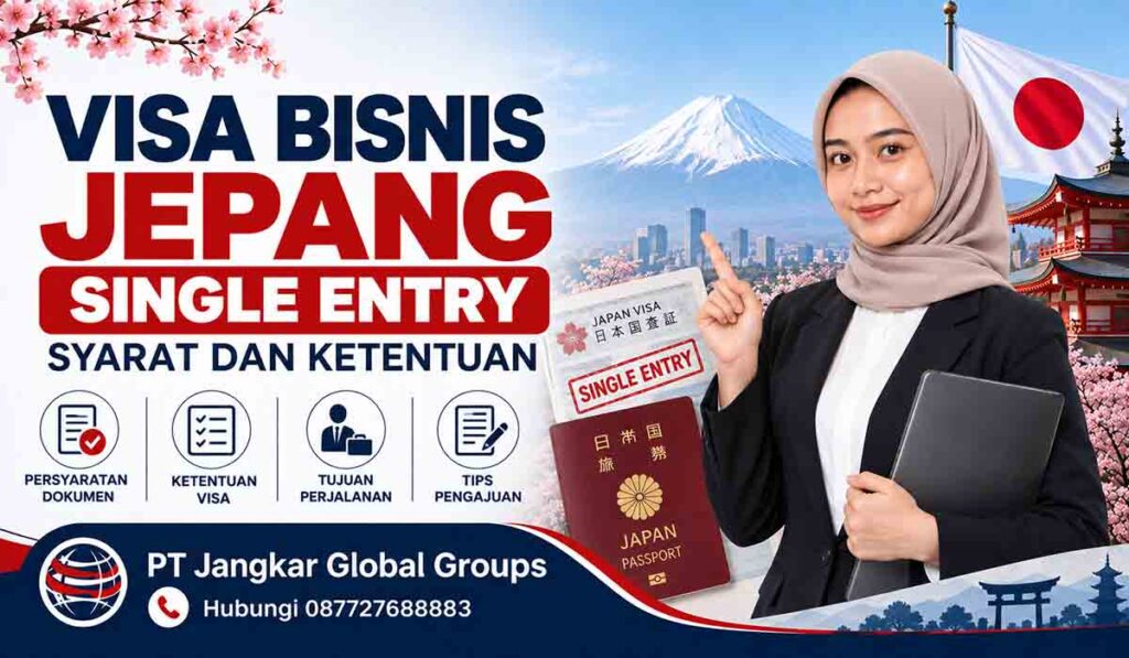 Visa Bisnis Jepang Single Entry Syarat dan Ketentuan