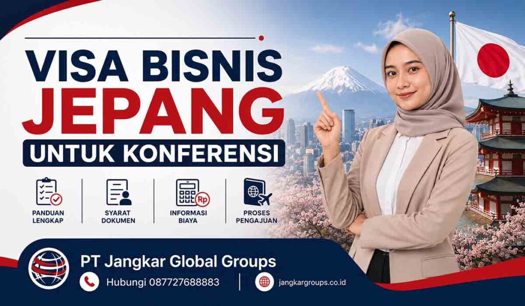 Visa Bisnis Jepang untuk Konferensi