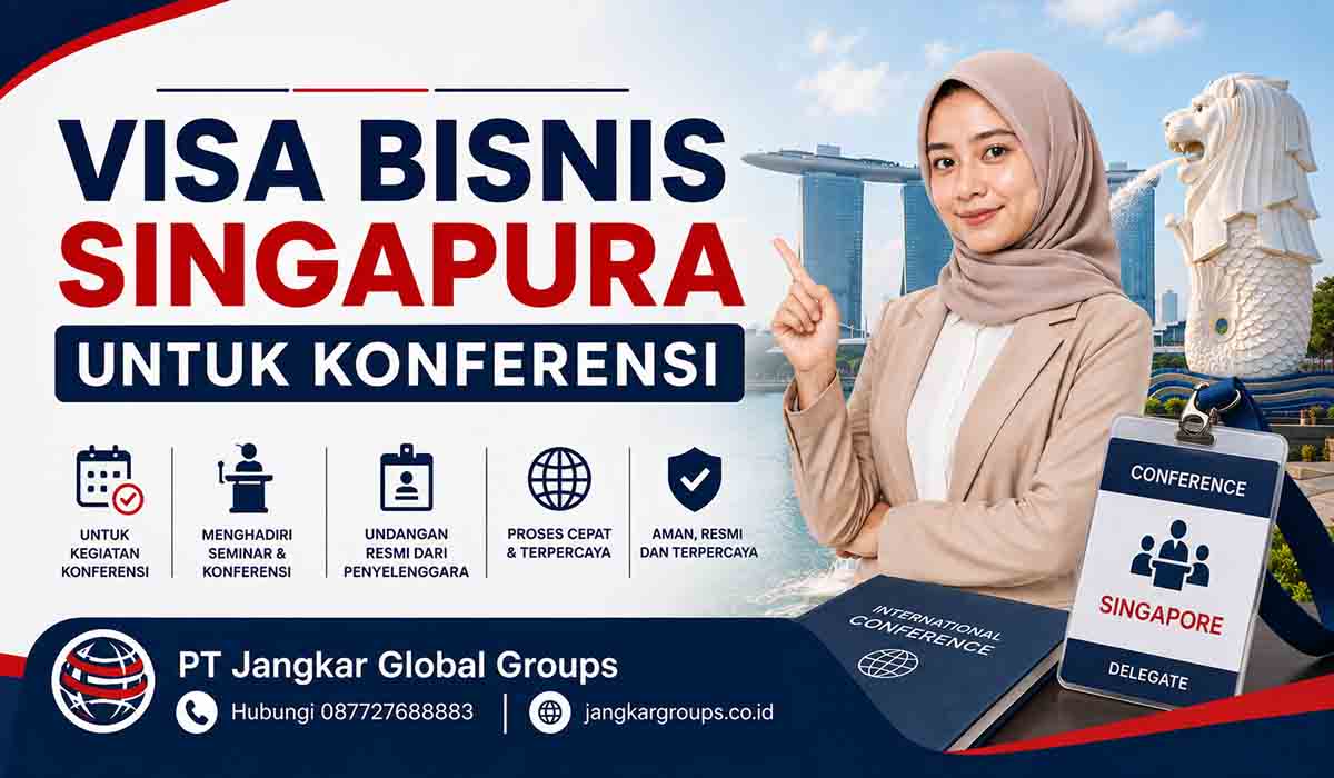 Visa Bisnis Singapura untuk Konferensi