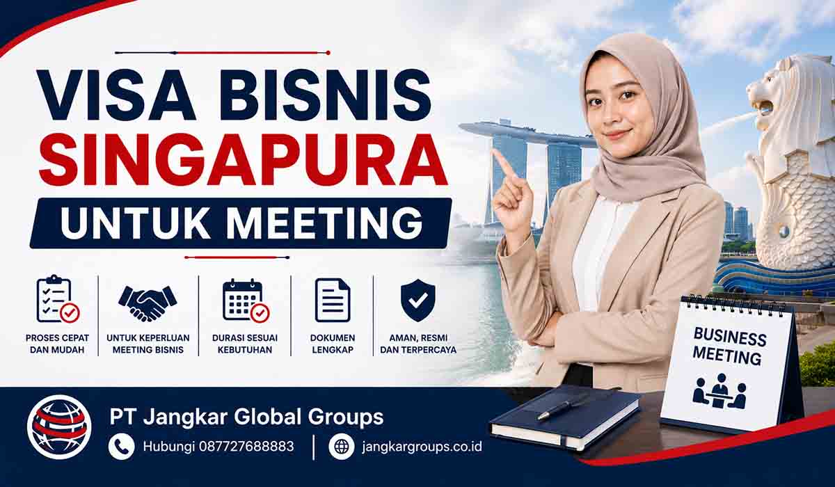 Visa Bisnis Singapura untuk Meeting