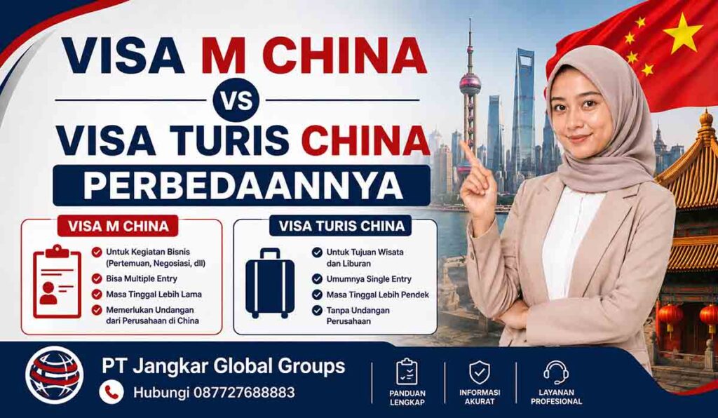 Visa M China vs Visa Turis China Perbedaannya